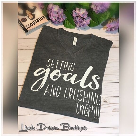 Setting Goals and Crushing Them Dark Gray Short Sleeve Tee - Picture 1 of 3